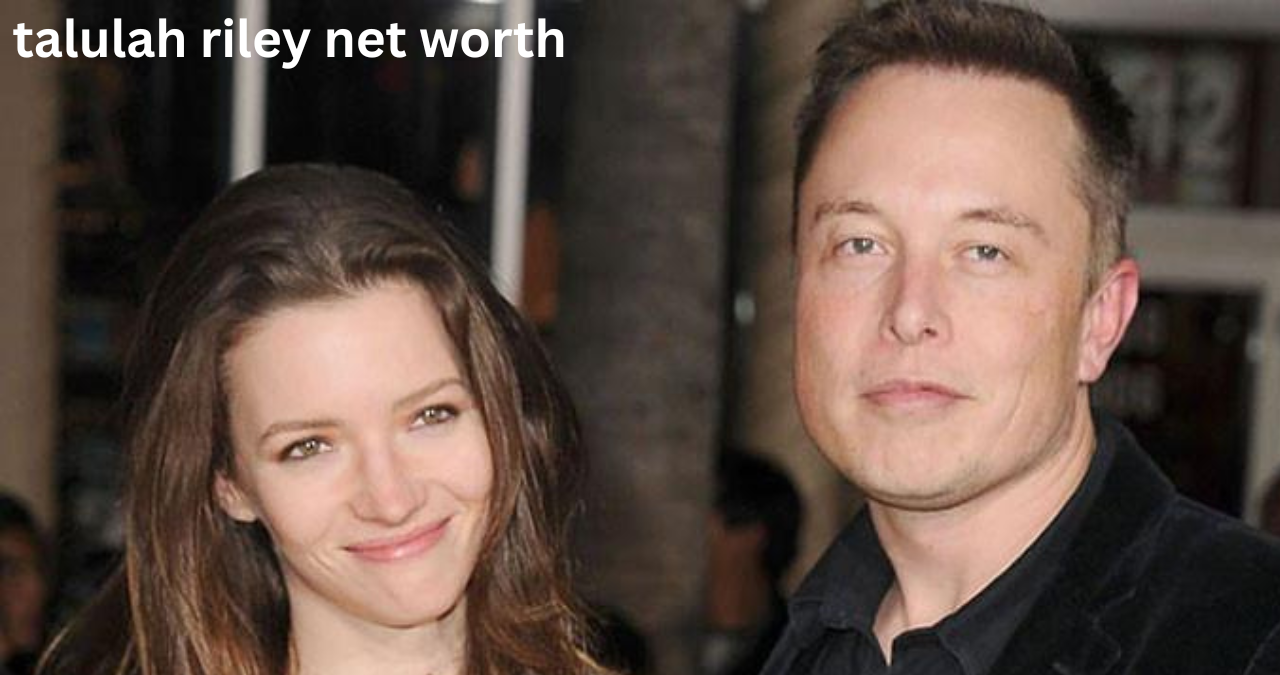 Talulah Riley Net Worth: A Complete Guide to Her Wealth, Career, and Financial Success