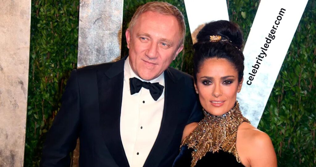 Salma Hayek Husband: Everything You Need to Know About François-Henri Pinault and Their Inspiring Love Story